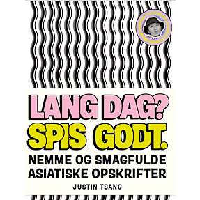 Lang dag? Spis godt. - Justin Tsang