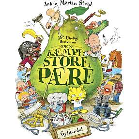 Historie om kæmpestore pære -  Jakob Martin Strid