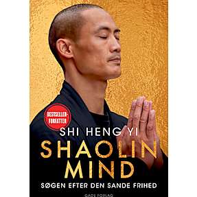 Shaolin Mind - Shi Heng Yi