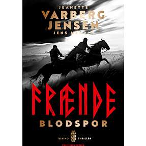 Frænde - Blodspor - Jeanette Varberg og Jens Henrik Jensen