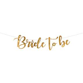 Banner "Bride to be" 80x19 cm - guldfarvet