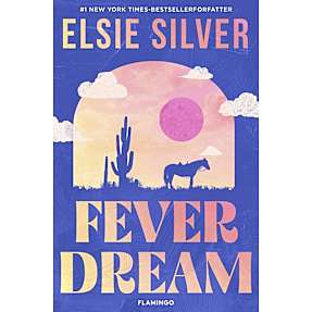 Fever dream - Elise Silver