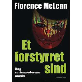 Et forstyrret sind - Florence McLean
