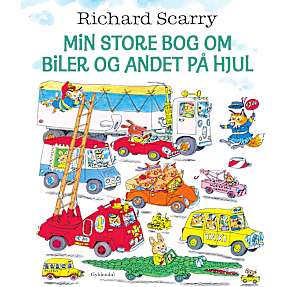 Min store bog om biler og andet på hjul - Richard Scarry