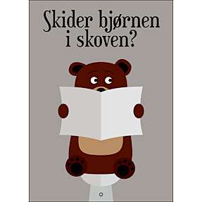 Skider bjørnen i skoven? - 50x70 cm