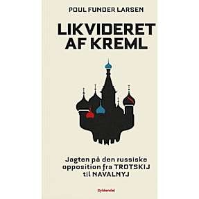 Likvideret af Kreml - Poul Funder Larsen