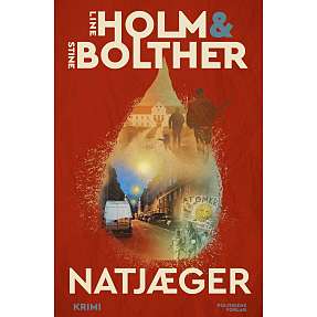 Natjæger - Line Holm og Stine Bolther