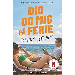 Dig og mig på ferie - Emily Henry