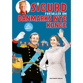 Sigurd fortæller om Danmarks nye konge - Sigurd Barrett
