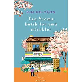 Fru Yeoms butik for små mirakler - Kim Ho-Yeon
