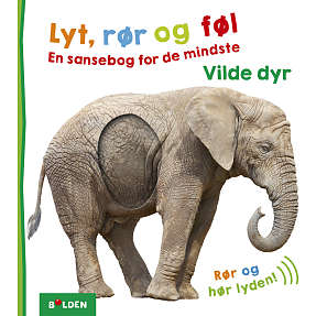Lyt, rør og føl - vilde dyr