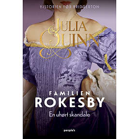Familien Rokesby - En uhørt skandale - Julia Quinn