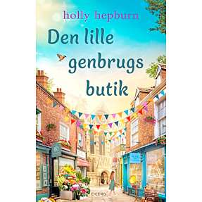 Den lille genbrugsbutik - Holly Hepburn