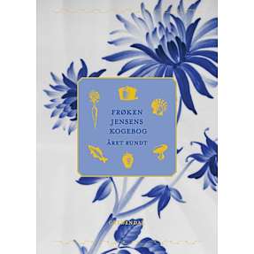 Frøken Jensens Kogebog - Året rundt - Kristine Marie Jensen