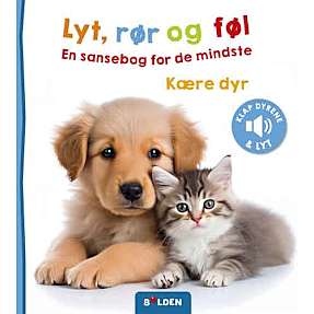 Lyt, rør og føl - kære dyr