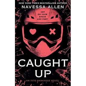 Caught Up - Navessa Allen