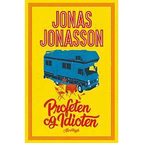 Profeten og idioten - Jonas Jonasson