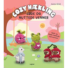 Cozy hækling - Søde og nuttede venner