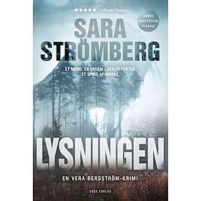 Lysningen -  Sara Strömberg