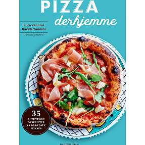 Pizza derhjemme - Luca og Davide Zannini