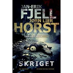 Skriget - Jan-Erik Fjell og Jørn Lier Horst