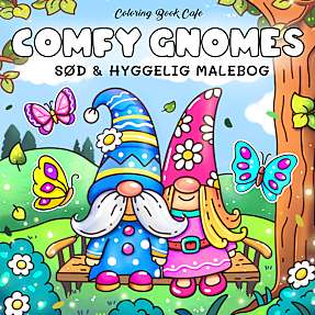 Malebog: Comfy Gnomes
