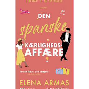 Den spanske kærlighedsaffære - Elena Armas