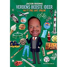 Verdens bedste ideer og et par sygt dårlige - Jacob Riising