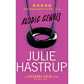 Blodig genvej - Julie Hastrup