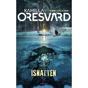 Isnatten - Kamilla Oresvärd