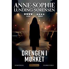 Drengen i mørket - Anne-Sophie Lunding-Sørensen