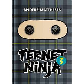 Ternet Ninja 3 - Anders Matthesen