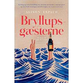 Bryllupsgæsterne - Alison Espach