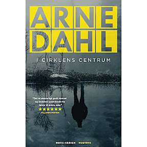 I cirklens centrum - Arne Dahl
