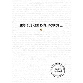 Jeg elsker dig fordi...