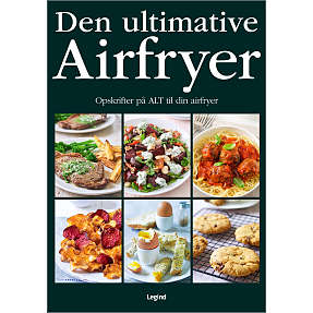Den ultimative airfryer kogebog