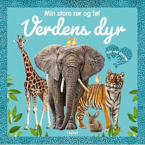 Min store rør og føl: Verdens dyr