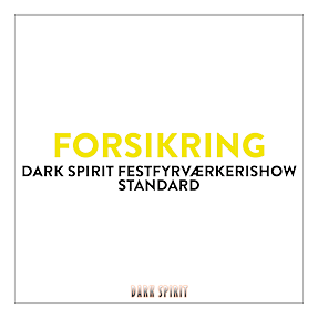 Aflysningsforsikring Dark Spirit festfyrværkerishow Standard