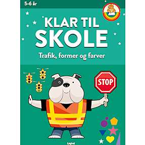 Klar til skole: Trafik, former og farver 5-6 år