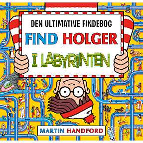 Find Holger i labyrinten - Martin Handford