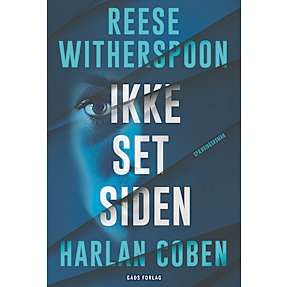 Ikke set siden - Reese Witherspoon og Harlan Coben