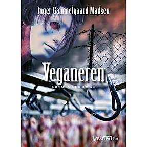 Veganeren - Inger Gammelgaard Madsen