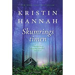 Skumringstimen - Kristin Hannah