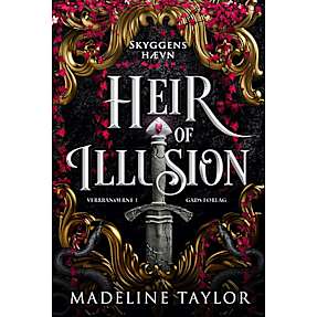 Heir of Illusion – Skyggens hævn - Madeline Taylor