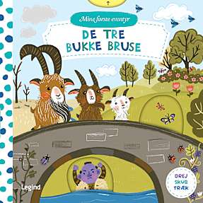 Mine første eventyr - De tre Bukke Bruse