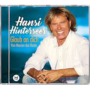 CD Hansi Hinterseer - Glaub an Dich