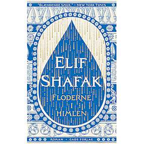 Floderne i himlen - Elif Shafak