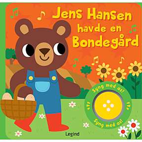 Jens Hansen havde en bondegård - sangbog med musik