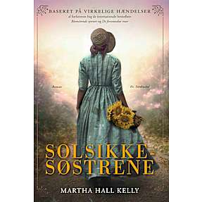 Solsikkesøstrene - Martha Hall Kelly