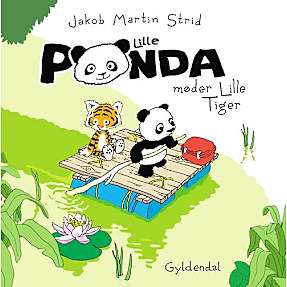 Lille Panda møder Lille Tiger - Jakob Martin Strid
